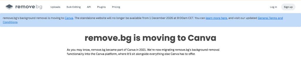 remove.bg banner stating background removal is moving to Canva and the standalone site ends 1 December 2026